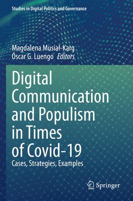 bokomslag Digital Communication and Populism in Times of Covid-19