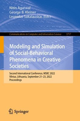 Modeling and Simulation of Social-Behavioral Phenomena in Creative Societies 1