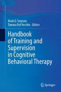 bokomslag Handbook of Training and Supervision in Cognitive Behavioral Therapy