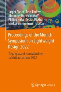 bokomslag Proceedings of the Munich Symposium on Lightweight Design 2022