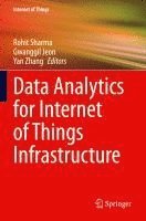 bokomslag Data Analytics for Internet of Things Infrastructure