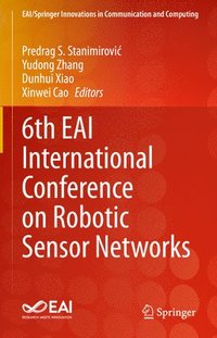 bokomslag 6th EAI International Conference on Robotic Sensor Networks