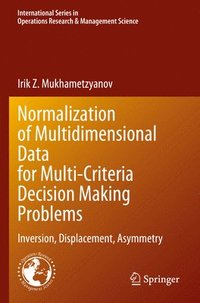 bokomslag Normalization of Multidimensional Data for Multi-Criteria Decision Making Problems