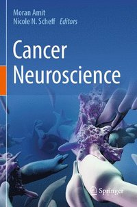 bokomslag Cancer Neuroscience
