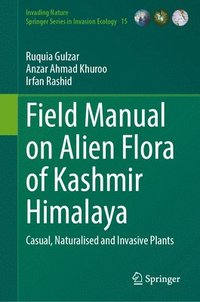 bokomslag Field Manual on Alien Flora of Kashmir Himalaya