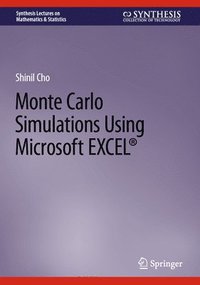 bokomslag Monte Carlo Simulations Using Microsoft EXCEL¿