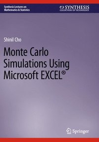 bokomslag Monte Carlo Simulations Using Microsoft EXCEL