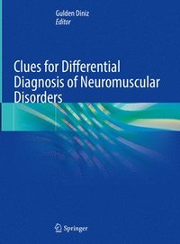 bokomslag Clues for Differential Diagnosis of Neuromuscular Disorders