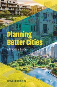 bokomslag Planning Better Cities