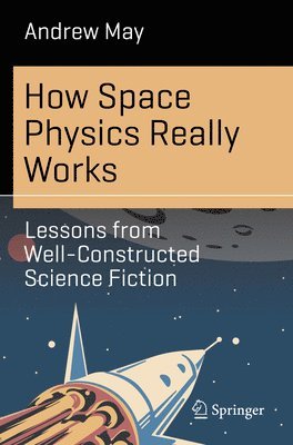 bokomslag How Space Physics Really Works