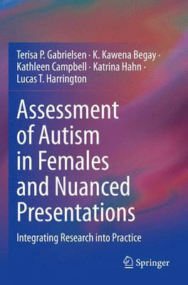 bokomslag Assessment of Autism in Females and Nuanced Presentations