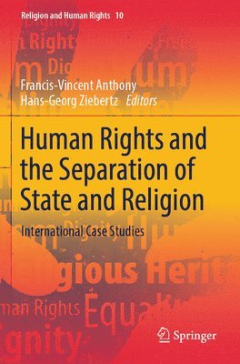 bokomslag Human Rights and the Separation of State and Religion