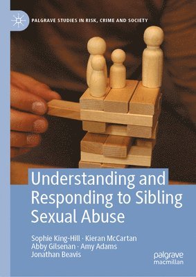 bokomslag Understanding and Responding to Sibling Sexual Abuse