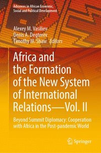 bokomslag Africa and the Formation of the New System of International RelationsVol. II