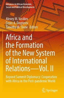 bokomslag Africa and the Formation of the New System of International RelationsVol. II