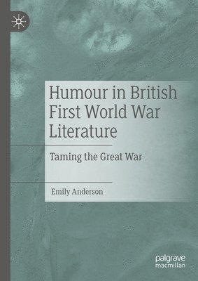 bokomslag Humour in British First World War Literature