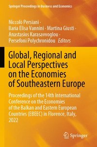 bokomslag Global, Regional and Local Perspectives on the Economies of Southeastern Europe