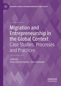 bokomslag Migration and Entrepreneurship in the Global Context