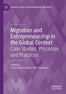 Migration and Entrepreneurship in the Global Context 1