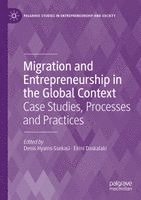 bokomslag Migration and Entrepreneurship in the Global Context