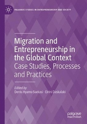 bokomslag Migration and Entrepreneurship in the Global Context