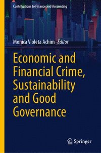 bokomslag Economic and Financial Crime, Sustainability and Good Governance