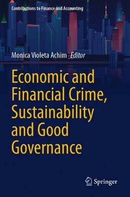 bokomslag Economic and Financial Crime, Sustainability and Good Governance