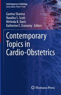 bokomslag Contemporary Topics in Cardio-Obstetrics