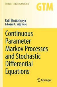bokomslag Continuous Parameter Markov Processes and Stochastic Differential Equations