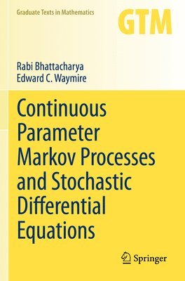 bokomslag Continuous Parameter Markov Processes and Stochastic Differential Equations