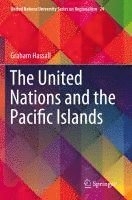 bokomslag The United Nations and the Pacific Islands