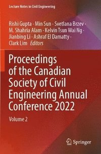 bokomslag Proceedings of the Canadian Society of Civil Engineering Annual Conference 2022