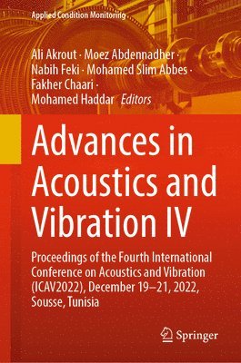 Advances in Acoustics and Vibration IV 1
