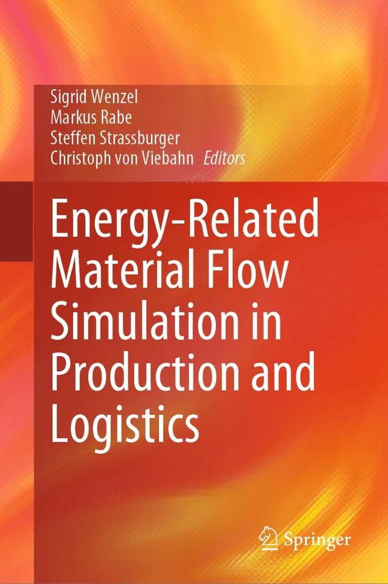 Energy-Related Material Flow Simulation in Production and Logistics 1