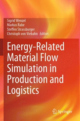 bokomslag Energy-Related Material Flow Simulation in Production and Logistics