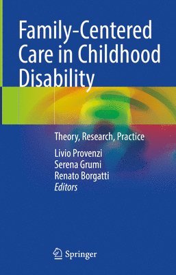 bokomslag Family-Centered Care in Childhood Disability