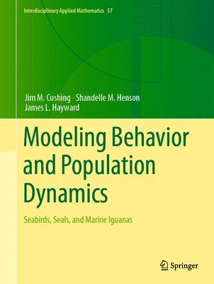 Modeling Behavior and Population Dynamics 1