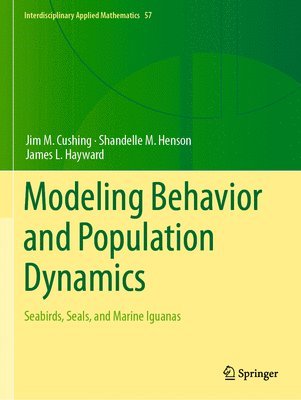 bokomslag Modeling Behavior and Population Dynamics