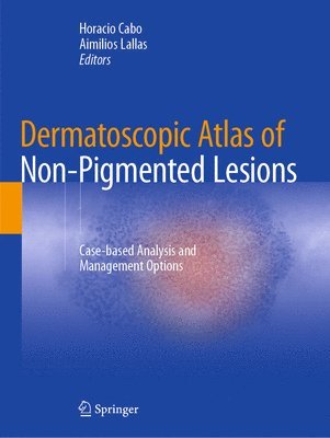 bokomslag Dermatoscopic Atlas of Non-Pigmented Lesions