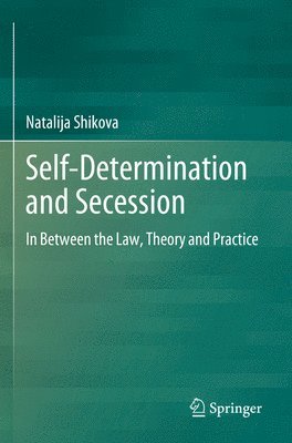 bokomslag Self-Determination and Secession