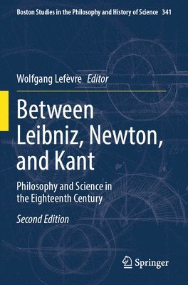 bokomslag Between Leibniz, Newton, and Kant