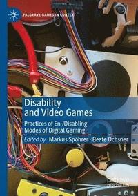 bokomslag Disability and Video Games