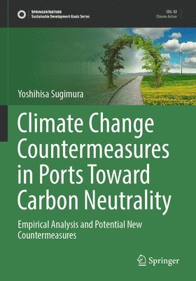 Climate Change Countermeasures in Ports Toward Carbon Neutrality