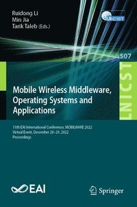 bokomslag Mobile Wireless Middleware, Operating Systems and Applications