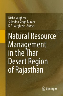 Natural Resource Management in the Thar Desert Region of Rajasthan 1