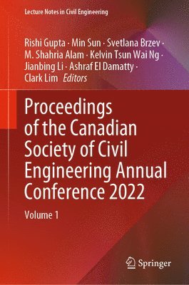 Proceedings of the Canadian Society of Civil Engineering Annual Conference 2022 1