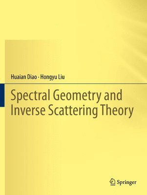 bokomslag Spectral Geometry and Inverse Scattering Theory