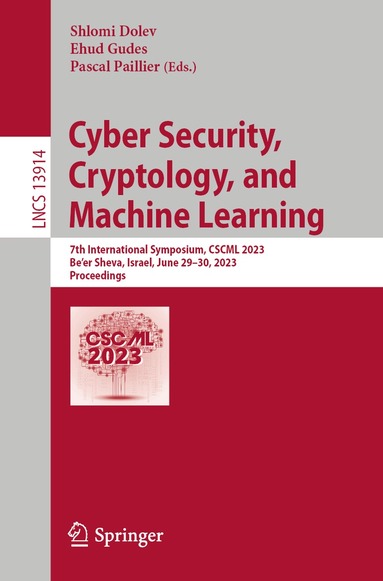 Shlomi Dolev, Ehud Gudes, Pascal Paillier - Cyber Security, Cryptology, and Machine Learning, Häftad