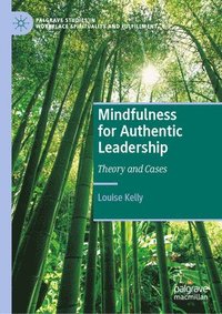 bokomslag Mindfulness for Authentic Leadership