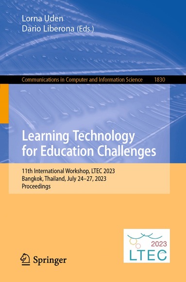 Lorna Uden, Dario Liberona - Learning Technology for Education Challenges, Häftad